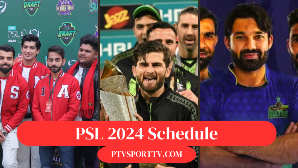 PSL 2024 Schedule