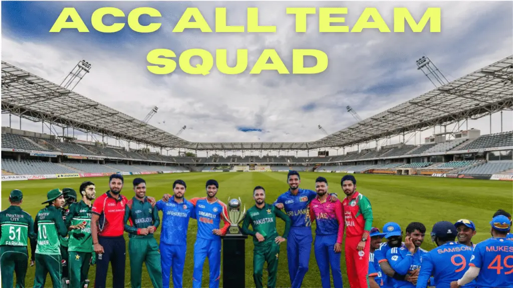 All Teams Squad | ACC Emerging asia cup 2024